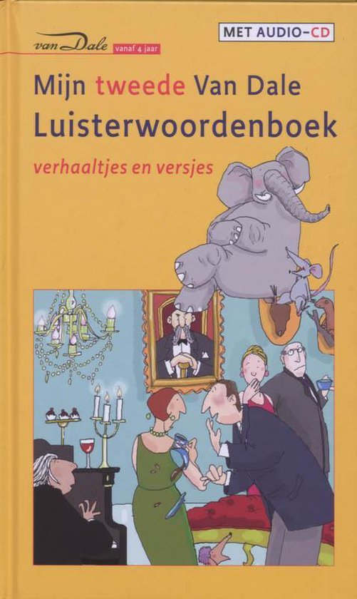 Cover van het boek 'Mijn tweede Van Dale Luisterwoordenboek' van Martine Letterie en B. Sluyser