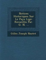 Notices Historiques Sur Le Pays Li GE