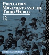Routledge Introductions to Development - Population Movements and the Third World