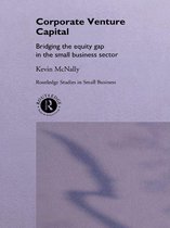 Routledge Studies in Entrepreneurship and Small Business - Corporate Venture Capital