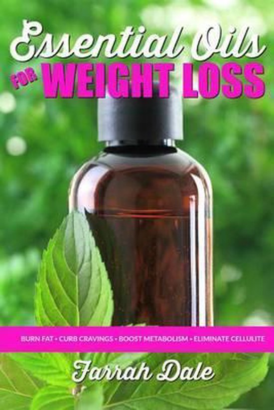 Essential Oils for Weight Loss, Farrah Dale 9781530826766 Boeken