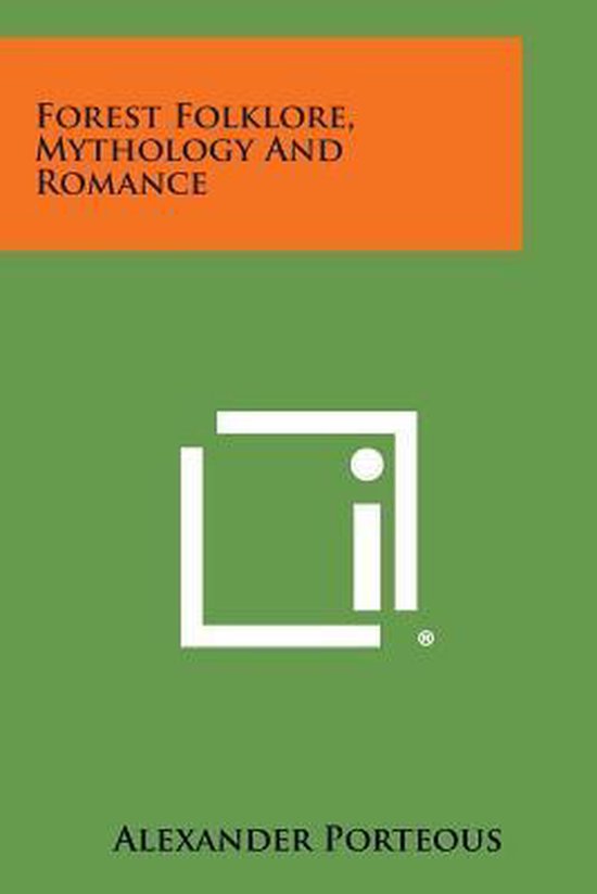 Forest Folklore, Mythology and Romance - cover