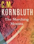 The Marching Morons