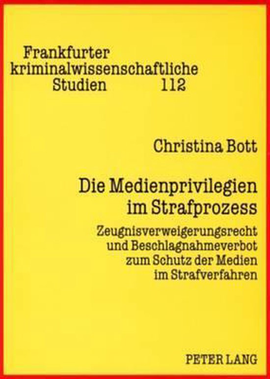 Die Medienprivilegien im Strafprozess - cover