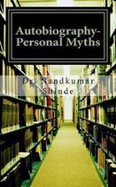 Autobiography- Personal Myths