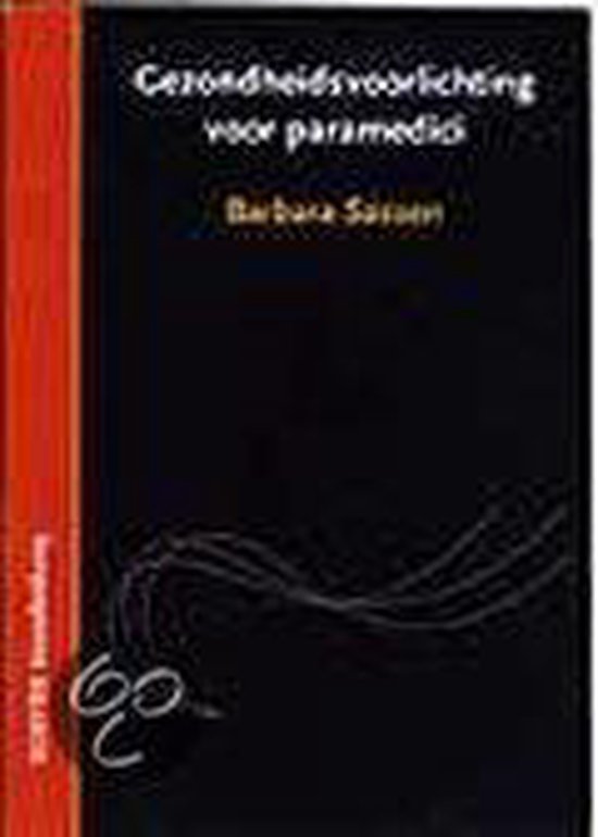 Zwart boek met oranje rug, titel 'Gezondheidsvoorlichting voor paramedici' en auteur 'Barbara Sassen' in het wit.