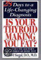 Is Your Thyroid Making You Fat?