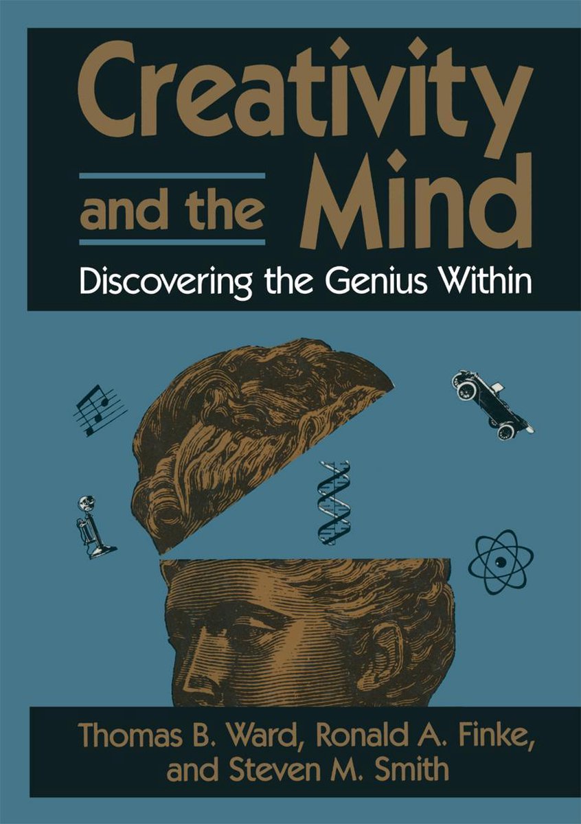 Creativity and the Mind - Thomas B. Ward
