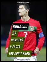 Motivational & Inspirational Quotes - Ronaldo - 27 Numbers & Facts You Don’t Know
