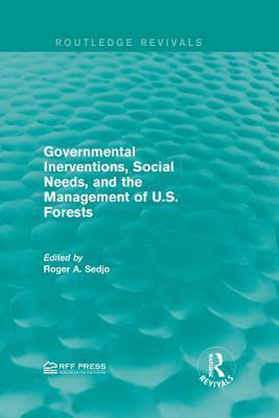 Routledge Revivals - Governmental Inerventions, Social Needs ... - cover