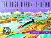 The Last Dream-O-Rama