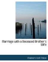 Marriage with a Deceased Brothera 's Wife