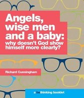 Angels, Wise Men and a Baby