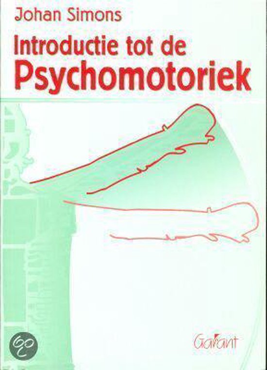 Cover van het boek 'Introductie tot de psychomotoriek / druk 3'