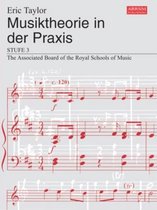 Music Theory in Practice (ABRSM)- Musiktheorie in der Praxis Stufe 3