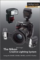 The Nikon Creative Lighting System