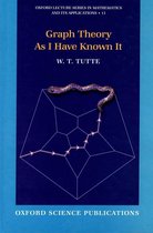 Oxford Lecture Series in Mathematics and Its Applications 11 - Graph Theory As I Have Known It