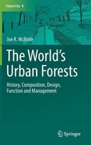 The World's Urban Forests