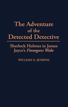 The Adventure of the Detected Detective