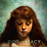 Dot Legacy - Dot Legacy (LP)