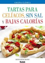 Cocina Clásica - Tartas para celíacos, sin sal y bajas calorías