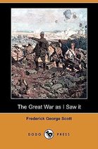 The Great War as I Saw It (Dodo Press)