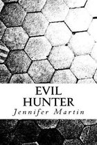 Evil Hunter- Evil Hunter