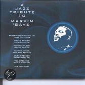 Marvin Gaye Tribute Album: A Jazz Tribute To Marvin