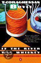 If The River Was Whiskey / Druk 1