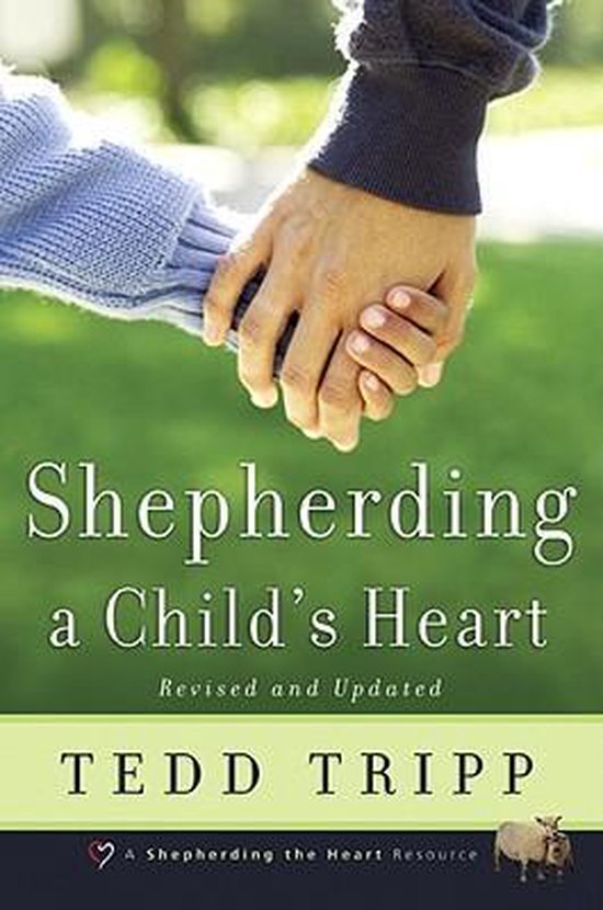 Shepherding a Child's Heart - cover