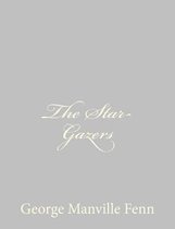 The Star-Gazers