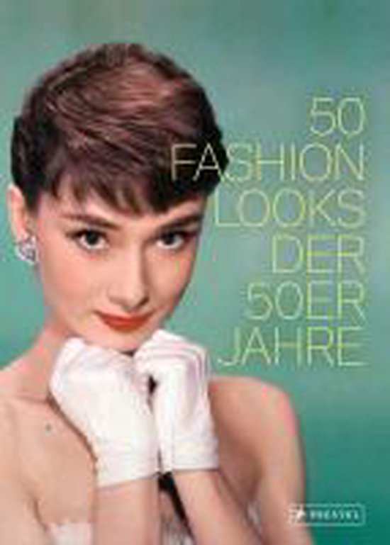 50 Fashion Looks der 50er Jahre - cover
