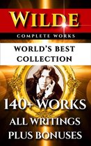 Oscar Wilde Complete Works – World’s Best Collection