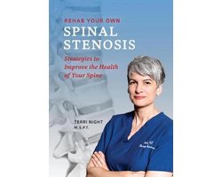 Rehab Your Own Spinal Stenosis