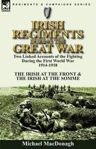 Irish Regiments During the Great War