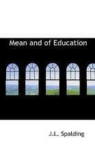 Mean and of Education