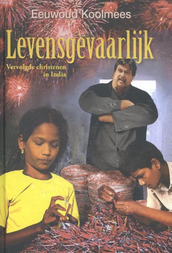 9789462783461 - Vervolgde Kerk - Levensgevaarlijk!