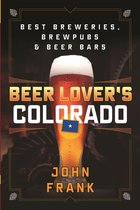 Beer Lovers Series - Beer Lover's Colorado