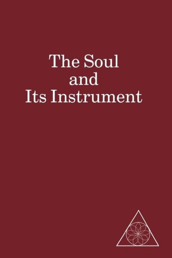 The Soul and Its Instrument - cover