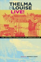 Thelma And Louise Live!