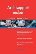 Arch-Support Maker Red-Hot Career Guide; 2505 Real Interview Questions