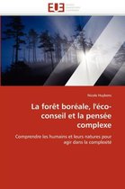 La forêt boréale, l'éco-conseil et la pensée complexe