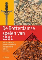 De Rotterdamse Spelen Van 1561