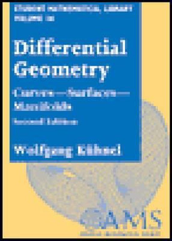 Student Mathematical Library Differential Geometry 9780821839881