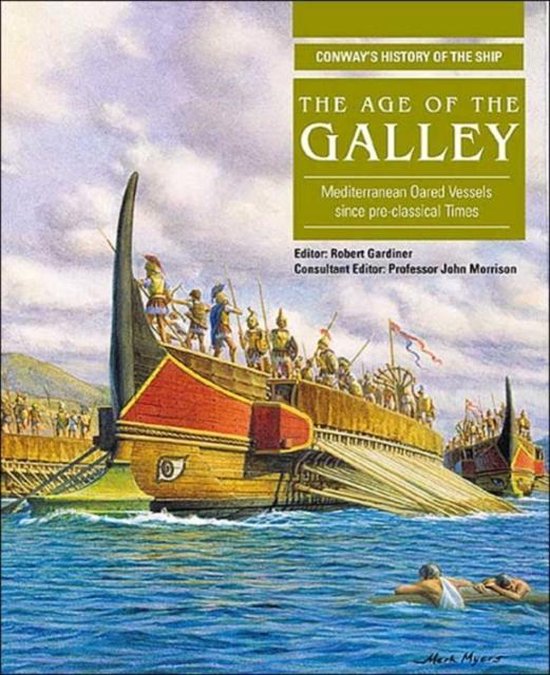 9780851779553 - The Age of the Galley