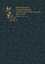 Mitteilungen der Naturforschenden Gesellschaft in Bern aus dem Jahre 1948 Numero 144 - 166