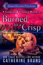 Cookies & Chance Mysteries - Burned to a Crisp