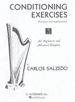 Conditioning Exercises for Beginners And Advanced Harpists