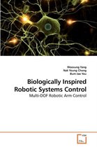 Biologically Inspired Robotic Systems Control
