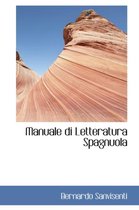 Manuale Di Letteratura Spagnuola